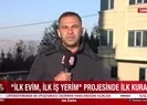 Sosyal konut projesinde ilk kura bugün