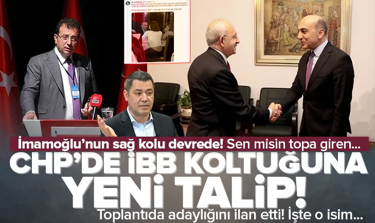 CHPde İBB koltuğuna yeni talip!