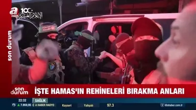 İşte Hamas’ın rehineleri bırakma anları