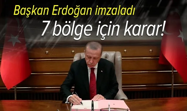 Son dakika: Başkan Erdoğan'ın imzasıyla Resmi Gazete'de yayımlandı! 7 bölge kesin korunacak hassas alan ilan edildi