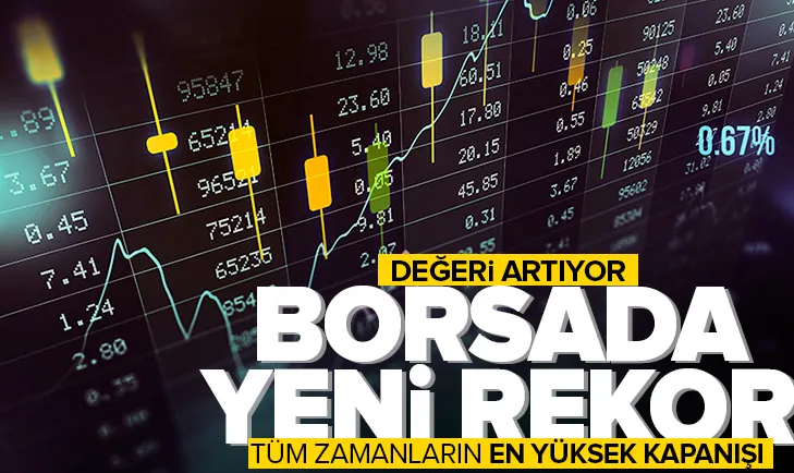 Borsa İstanbuldan yeni bir rekor daha!