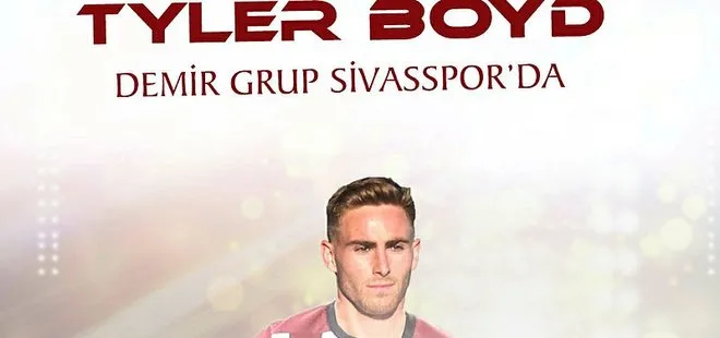 Tyler Boyd resmen Sivasspor’da