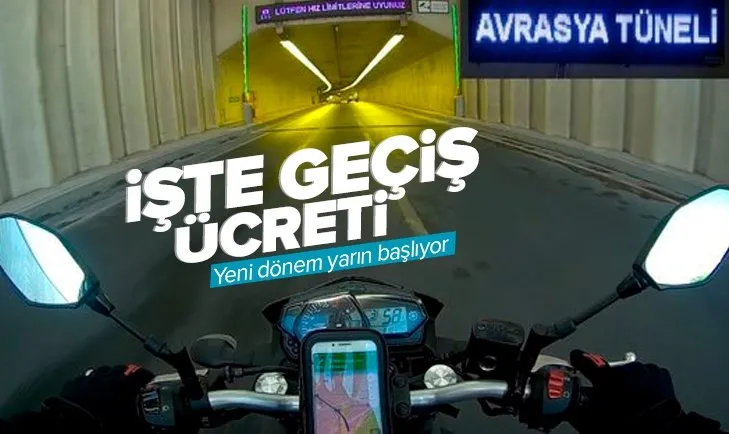 Son dakika: Avrasya Tüneli’nden 1 Mayıs’tan itibaren motosikletler de geçebilecek! İşte geçiş ücreti