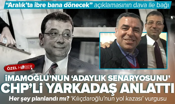 Yarkadaş İmamoğlu’nun senaryosunu anlattı
