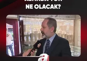 ALTINDA YÖN NE OLACAK?