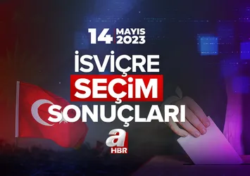 14 MAYIS İSVİÇRE SEÇİM SONUÇLARI! Cumhurbaşkanlığı ve Milletvekili seçim sonucu ve oy oranları 2023!