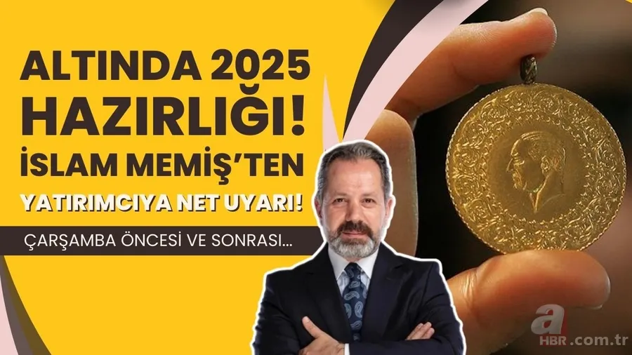 Altın fiyatlarında 2025 hazırlığı başladı! İslam Memiş yatırımcıyı uyardı: Çarşamba öncesi ve sonrası... 1