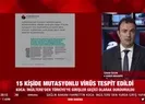 Mutasyon Türkiye’de 15 kişide görüldü!