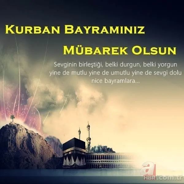 Kurban Bayramı sözleri kısa uzun! | Anlamlı farklı Resimli Kurban Bayramı mesajları sözleri için tıklayınız! 7