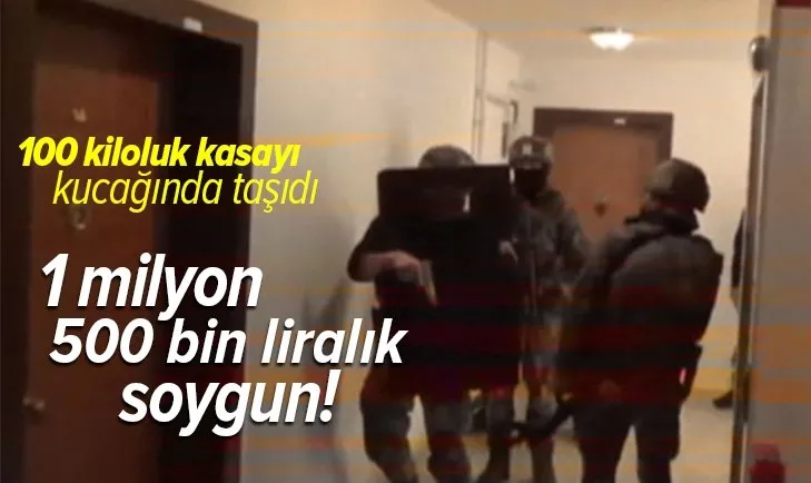 1 milyon 500 bin liralık soygun! 100 kiloluk kasayı kucağında taşıdı