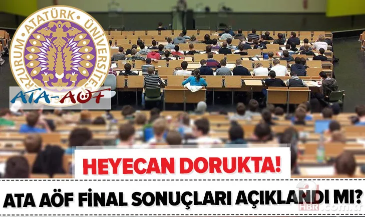 Son dakika: ATA AÖF final sonuçları açıklandı mı? Atatürk Üniversitesi AÖF sınav sonuçları ne zaman açıklanacak? 1