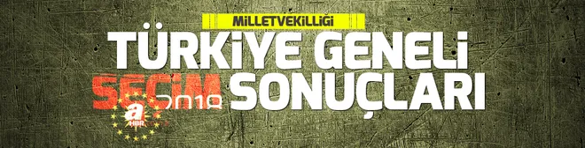 Son Dakika: 24 Haziran milletvekili seçim sonuçları belli oluyor! İÅte Türkiye geneli seçim sonuçları