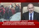 Son dakika: İçişler Bakanı Süleyman Soylu deprem bölgesi Elazığda açıkladı: 39 kişi enkaz altından kurtarıldı |Video