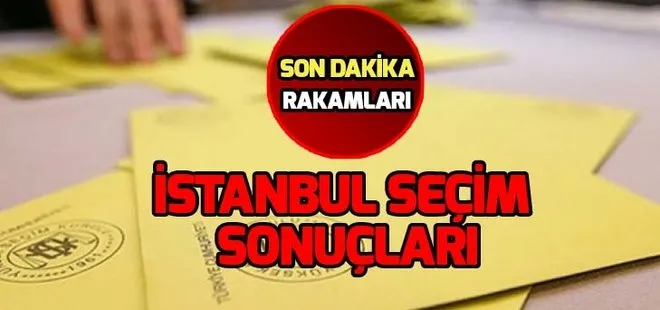 İstanbul seçim sonuçları en son durum! Ekrem İmamoğlu kaç oy aldı? Binali Yıldırım kaç oy aldı?