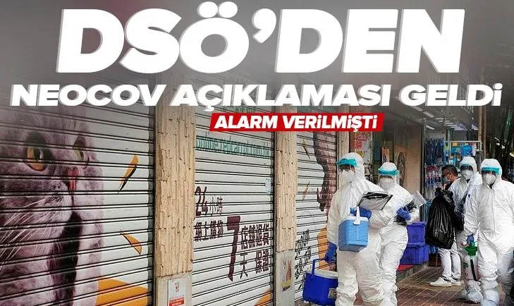 DSÖ’den beklenen açıklama geldi! NeoCov alarmı