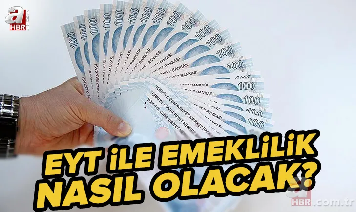 EYT ile emeklilik nasıl olacak? EYT'de kadınlarda 50 erkeklerde 52 yaş sınırı! EYT düzenlemesi kimleri kapsıyor? 1