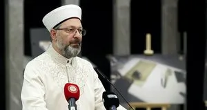 Diyanet İşleri Başkanı Ali Erbaş’tan ramazan mesajı