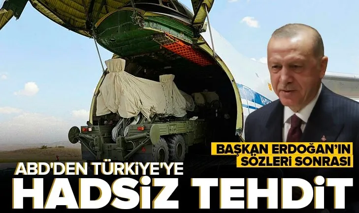 Son dakika: Başkan Erdoğan’ın S-400 açıklaması sonrası ABD’den Türkiye’ye hadsiz tehdit
