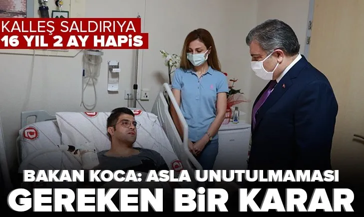 Bakan Fahrettin Koca’dan doktor Ertan İskender açıklaması! Yaralayan zanlı 16 yıl 2 ay hapis cezası aldı