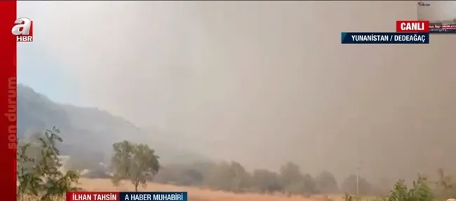 Dedeağaç’taki orman yangını kontrol altına alınamıyor! Yangın Türk köylerine ulaştı