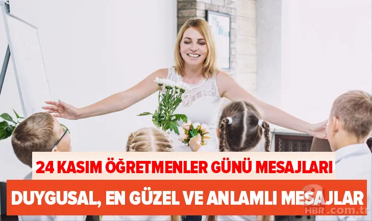 24 Kasım Öğretmenler Günü kutlama mesajı: Duygusal, en güzel, anlamlı ve değişik Öğretmenler Günü mesajları 1