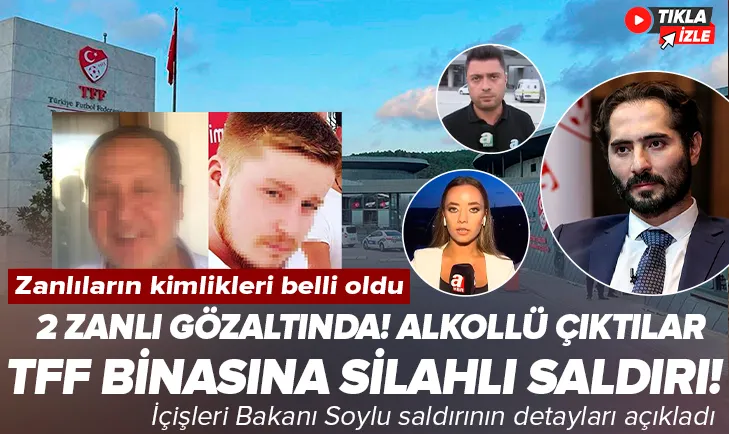 TFF binasına silahlı saldırı