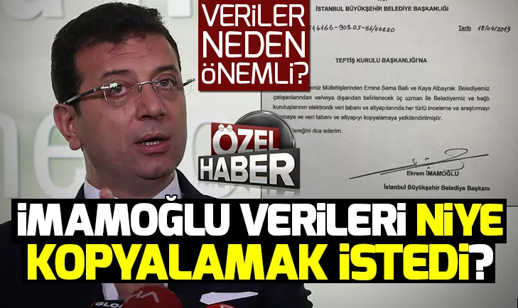 Ekrem İmamoğlu neden verileri kopyalamak istedi?
