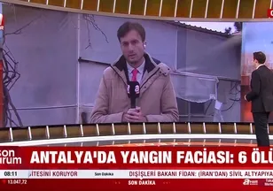 Antalya'da yangın faciası: 5'i çocuk, 6 ölü