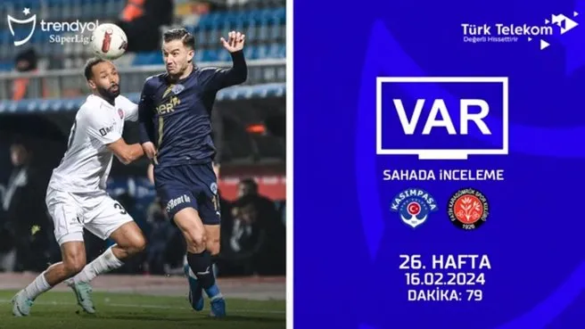 Süper Lig’de VAR kayıtları açıklandı!