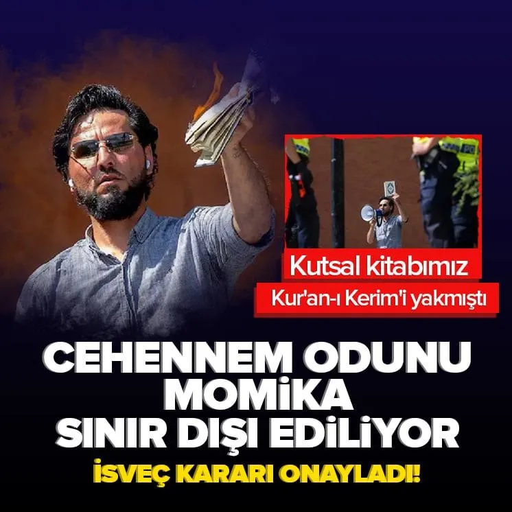 İsveç kararı onayladı! Momika sınır dışı ediliyor
