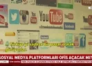 Sosyal medya devleri Türkiyede ofis açmalı | Video