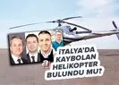 İtalya’da kaybolan helikopter bulundu mu?