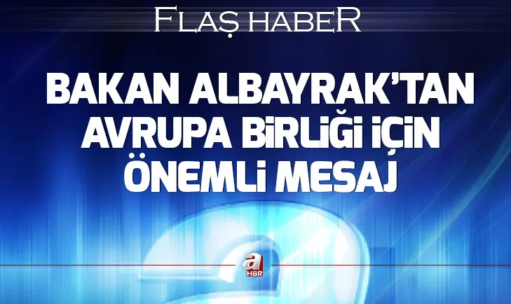 Bakan Albayraktan önemli açıklamalar