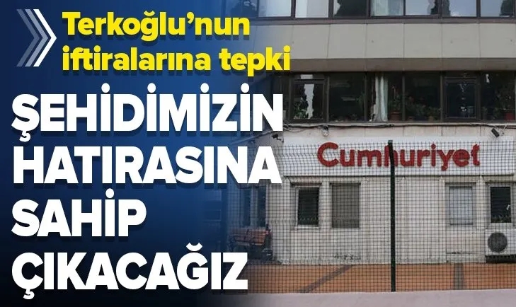 15 Temmuz Derneği’nden Cumhuriyet Gazetesi yazarı Barış Terkoğlu’nun iftiralarına tepki