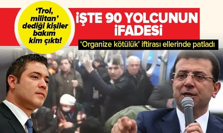 İşte İmamoğlu ve sözcüsü Murat Ongunun Organize kötülük diyerek iftira attığı 90 yolcunun ifadesi!