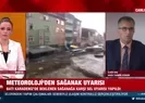 Meteoroloji’den sağanak yağış uyarısı