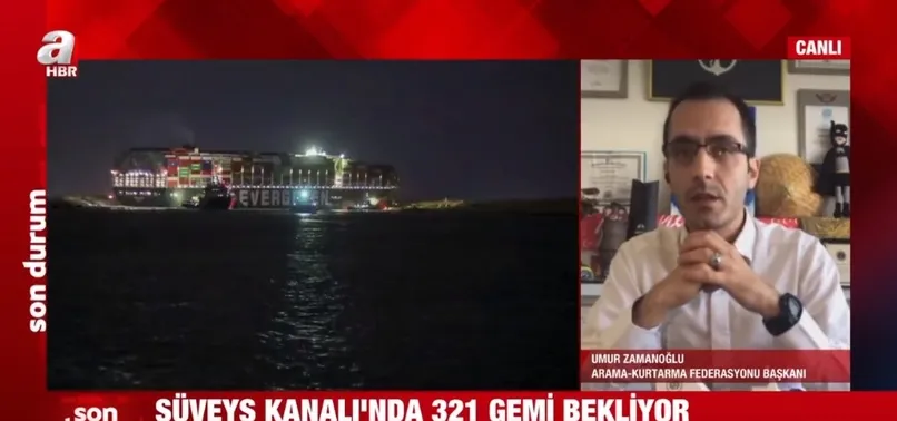 Nene Hatun gemisi Süveyş Kanalı'ndaki krize çözüm olur mu? Arama-Kurtarma Federasyonu Başkanı Zamanoğlu A Haber'de açıkladı