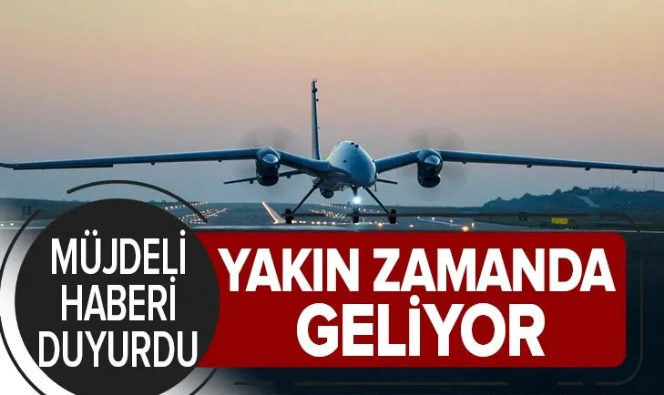 Selçuk Bayraktar'dan Akıncı müjdesi! Akıncı geliyor