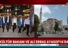 Kültür Bakanı Ersoy ve Diyanet İşleri Başkanı Erbaş Ayasofya’da...