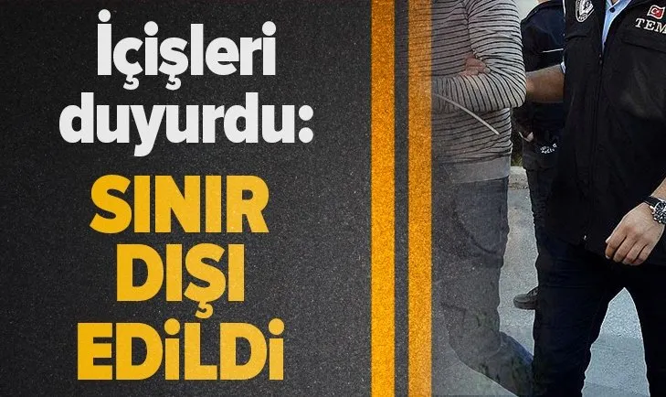 İçişleri Bakanlığı: Avustralya uyruklu terörist sınır dışı edildi