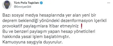 bu-gece-74-buyuklugunde-deprem-olacak-yalani-emniyet-genel-mudurlugunden-sahte-iceriklere-iliskin-vatandaslara-1669234364773.jpg Bu gece 7.4 büyüklüğünde deprem olacak yalanı! Emniyet Genel Müdürlüğü'nden yasal işlem başlatıp vatandaşları uyardı - 4