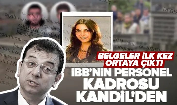 İBB’nin personel kadrosu Kandil’den!