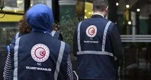 Ticaret Bakanlığından fahiş fiyat denetimi!