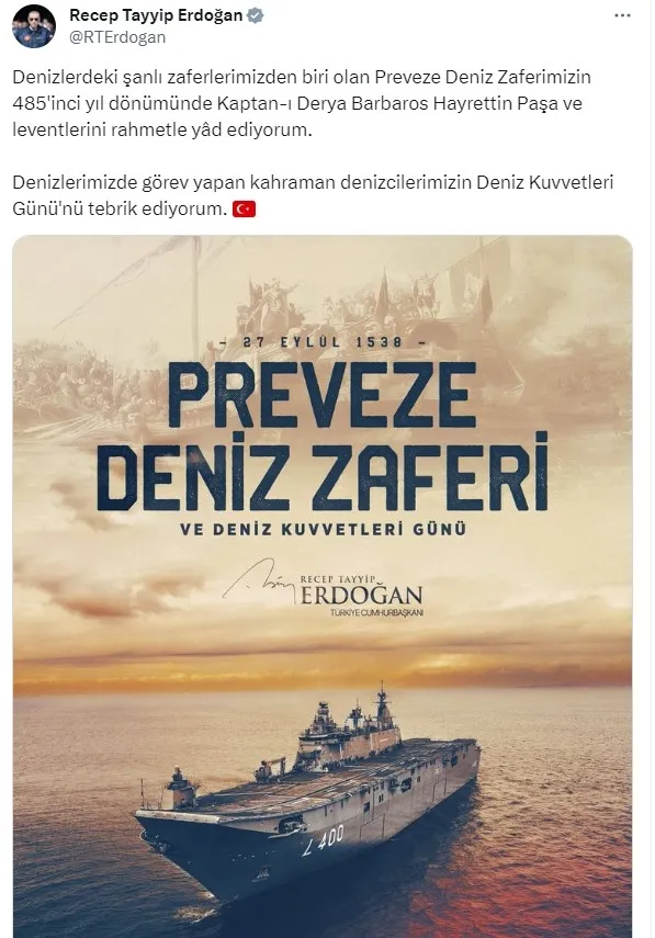 Başkan Recep Tayyip Erdoğan Preveze Deniz Zaferi ve Deniz Kuvvetleri Günü’nü yad etti