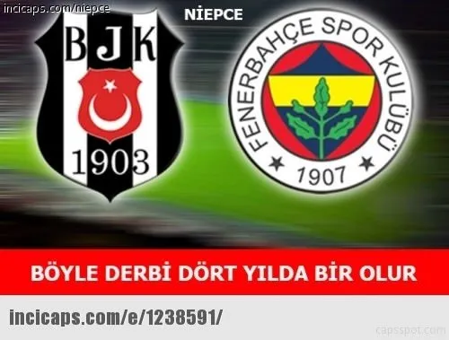 Fenerbahçe-Beşiktaş derbisinin capsleri