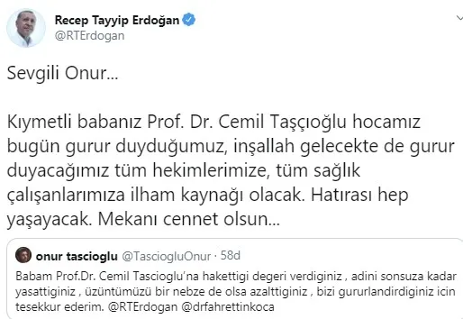 Başkan Erdoğan teşekkür eden Prof. Dr. Cemil Taşçıoğlu’nun oğluna cevap verdi
