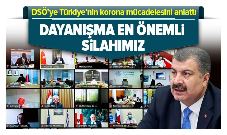 Bakan Koca, DSÖ’ye Türkiye’nin Covid-19 mücadelesini anlattı