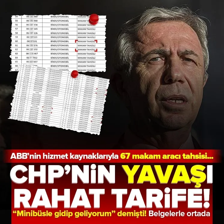 Son dakika:  CHP’li Mansur Yavaş’tan makam aracı skandalı!
