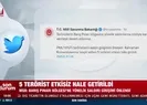 5 terörist etkisiz hale getirildi