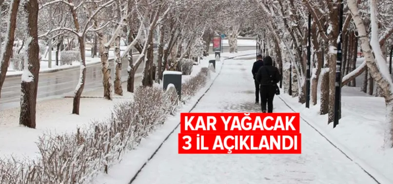 Meteoroloji kar yağacak 3 ili açıkladı! Hangi illere kar yağacak? İşte Meteoroloji'nin 5 günlük açıklaması
